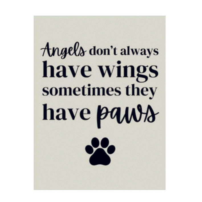 Large Metal Sign - Angels don't always have wings, sometimes they have paws