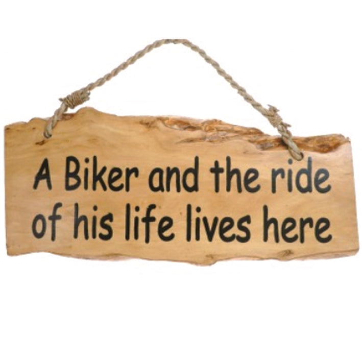 Humorous Coffee Wood Hanging Sign -A Biker And The Ride Of His Life Lives Here