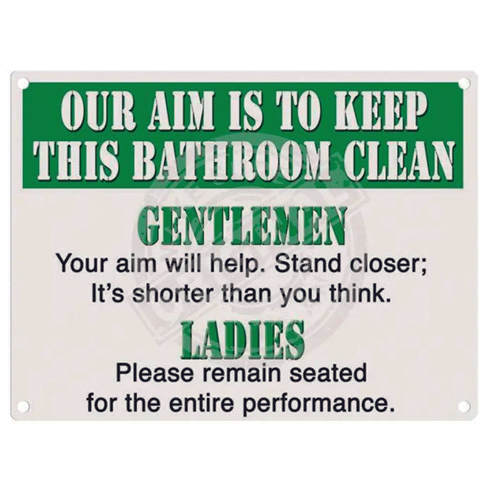 Large metal sign - Our Aim is to Keep This Bathroom Clean