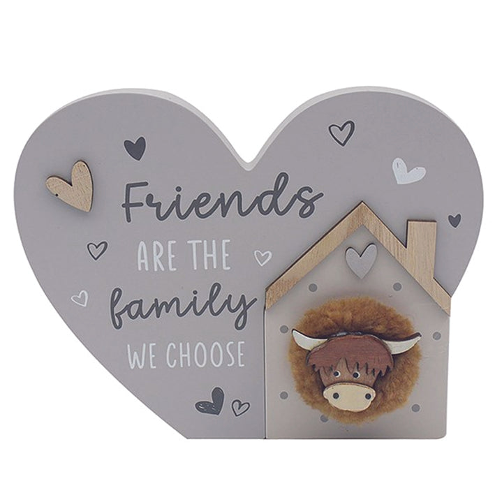 Wooden Standing Heart Plaque with Highland Cow. Friends Are The Family We Choose