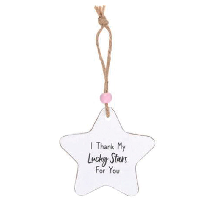 Hanging wooden star - I Thank My Lucky Stars For You