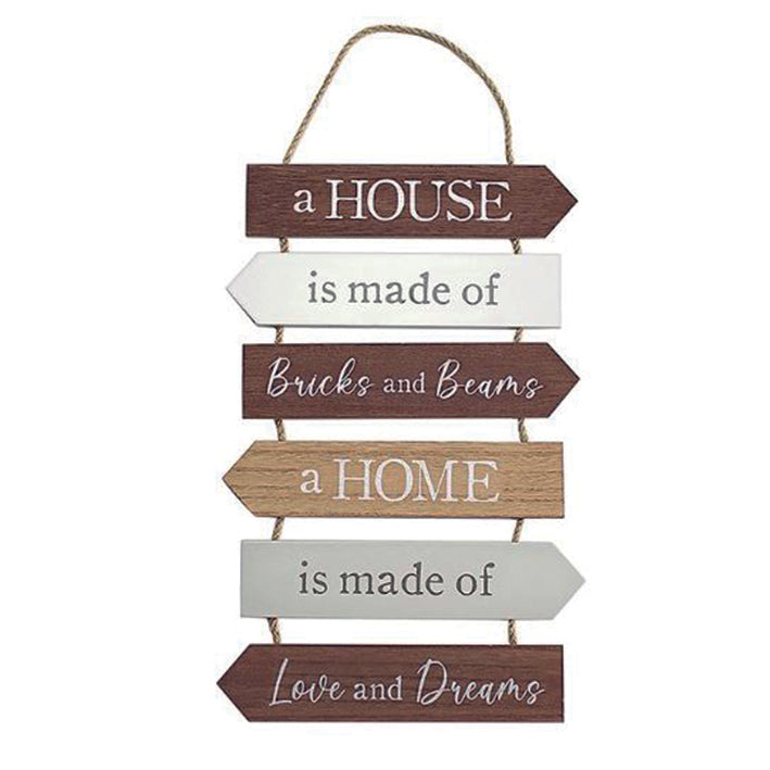 Wooden hanging slatted plaque - A HOUSE is made of bricks and beams...