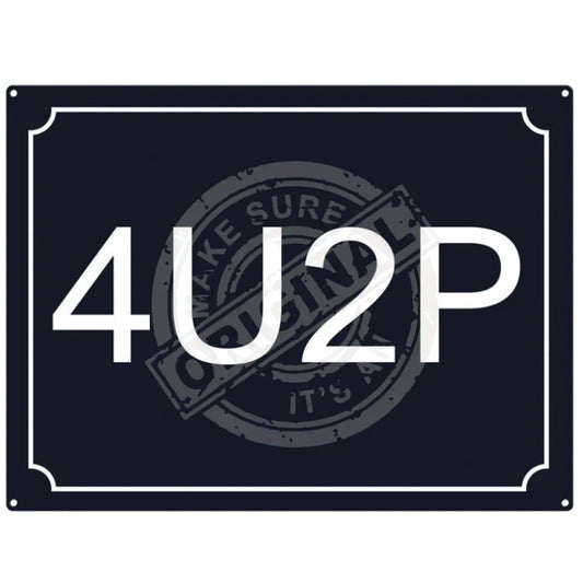 Large metal sign - 4U2P