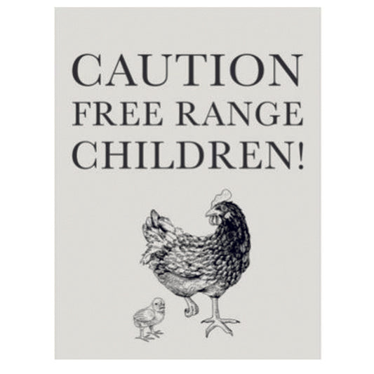 Large metal sign - Caution, Free Range Children