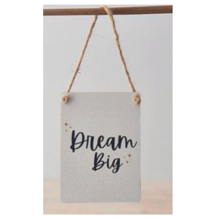 Mini metal sign - Dream Big