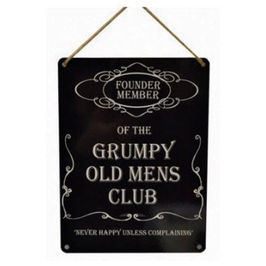 Large metal sign -Grumpy Old Men's Club