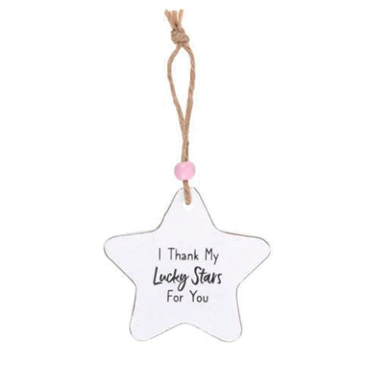 Hanging wooden star - I Thank My Lucky Stars For You