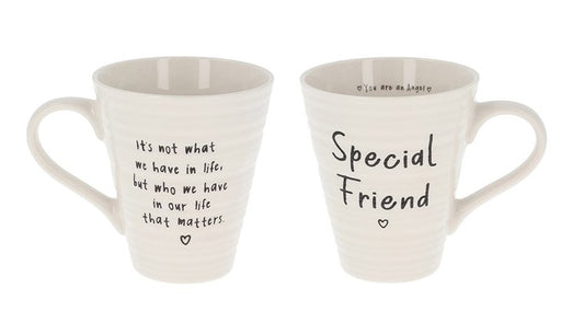 You are an Angel.  Special Friend Mug