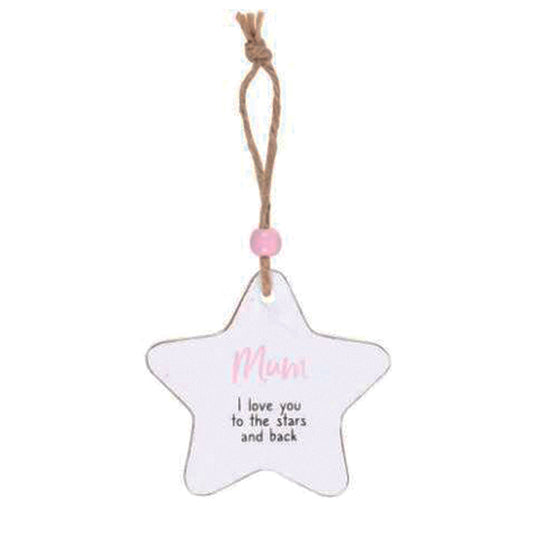 Hanging wooden star - Mum, I love you to the stars and back