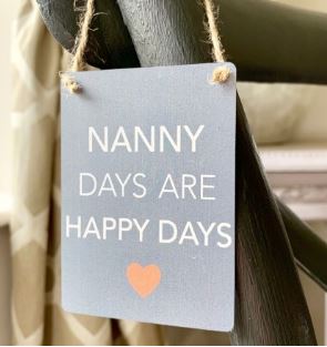 Hanging metal sign - Nanny days are happy days