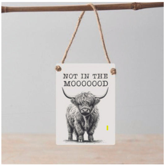 Mini metal sign - Not in the Mooood