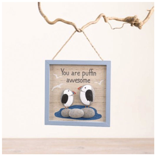 Wooden Hanging  Plaque "You are Puffin Awesome" With Two Rock Puffins