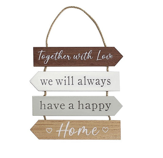 Wooden hanging slatted plaque - Together with love we will always have a HAPPY HOME.