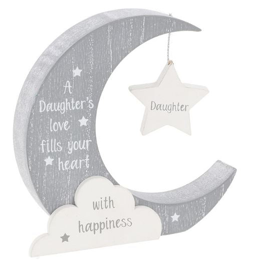 Wooden Standing Moon.  DAUGHTER. A daughter's love fills your heart with happiness