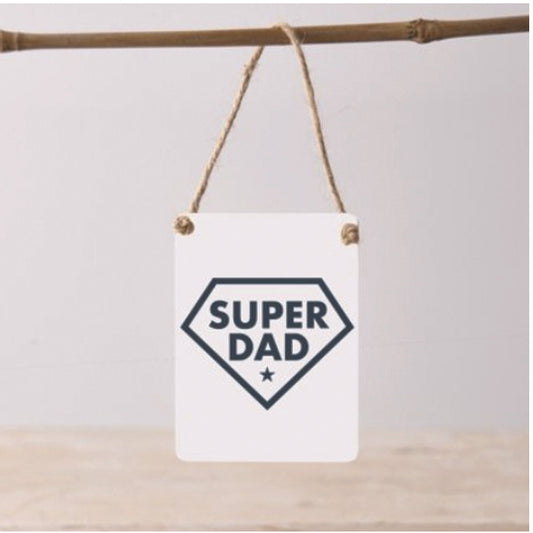 Mini metal sign - Super Dad