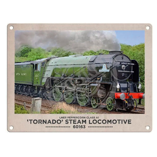 Large metal sign -  Tornado Steam Locomotive
