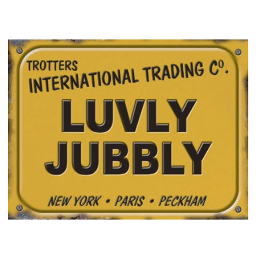 Large Metal Sign - Luvly Jubbly