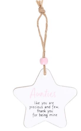 Hanging wooden star - Aunties like you are precious and few, thank you for being mine