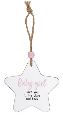 Hanging wooden star - Baby Girl.  Love you to the stars and back