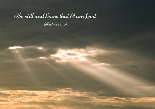 Be Still And Know That I Am God - Sky.  Print