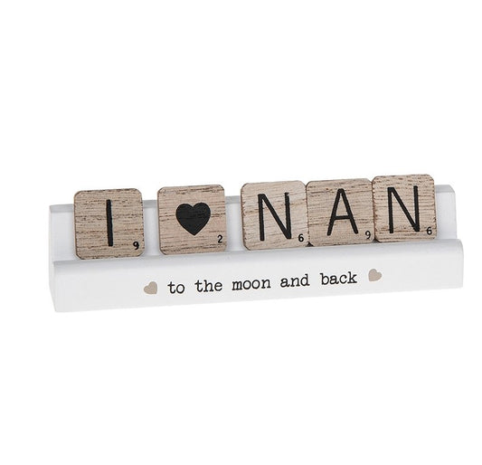 Scrabble stick plaque.  I LOVE NAN